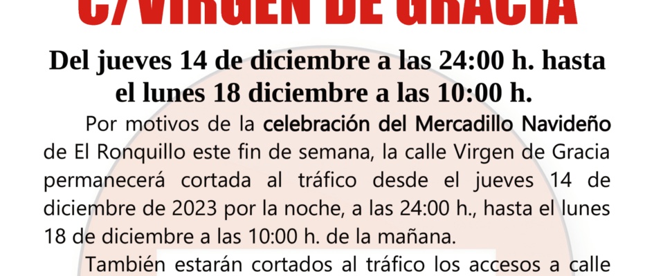 corte de calle Virgen de Gracia